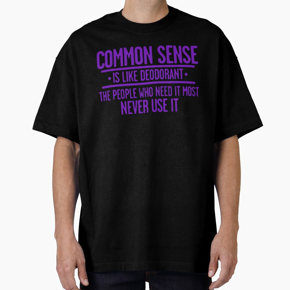 Common Sense by Angry Swan Designs Unisex T-shirt, Sweatshirt, Hoodie, Long Sleeve Tee - T-Shirt, Sweatshirt, Hoodie