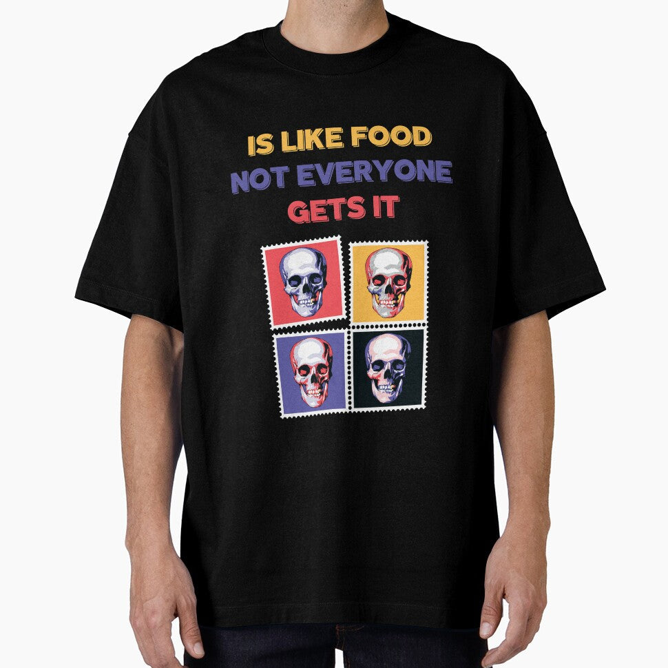 Dark Humor Is Like Food Not Everyone Gets It by AutumnVibeShop Unisex T-shirt, Sweatshirt, Hoodie, Long Sleeve Tee - T-Shirt, Sweatshirt, Hoodie
