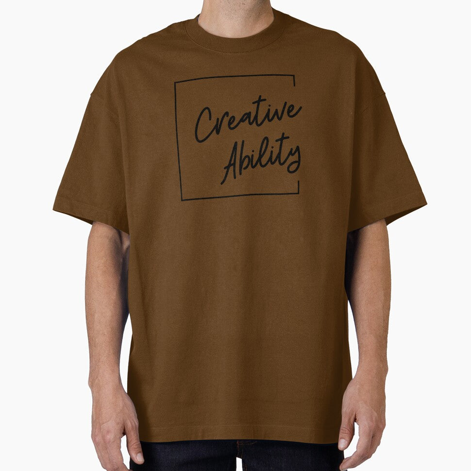 Creative Ability by NaphDesigns Unisex T-shirt, Sweatshirt, Hoodie, Long Sleeve Tee - T-Shirt, Sweatshirt, Hoodie