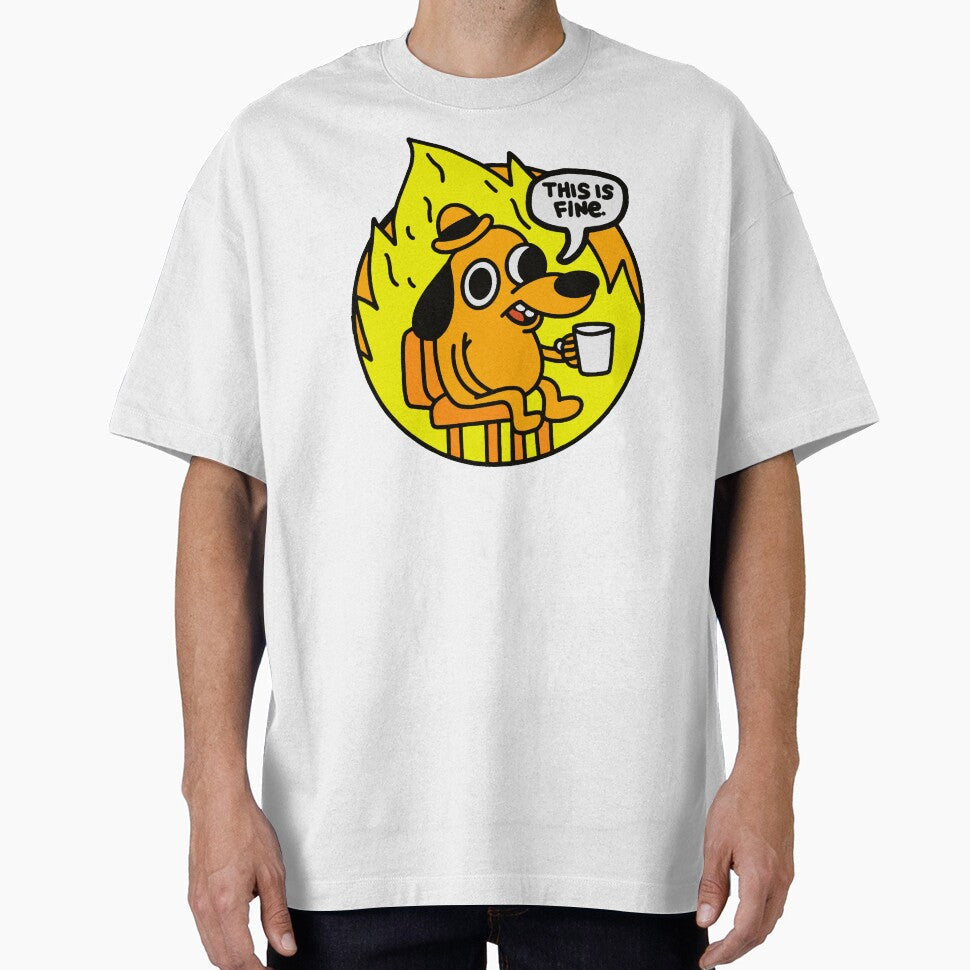 This is Fine - Funny Meme by SynstheticRealm Unisex T-shirt, Sweatshirt, Hoodie, Long Sleeve Tee - T-Shirt, Sweatshirt, Hoodie