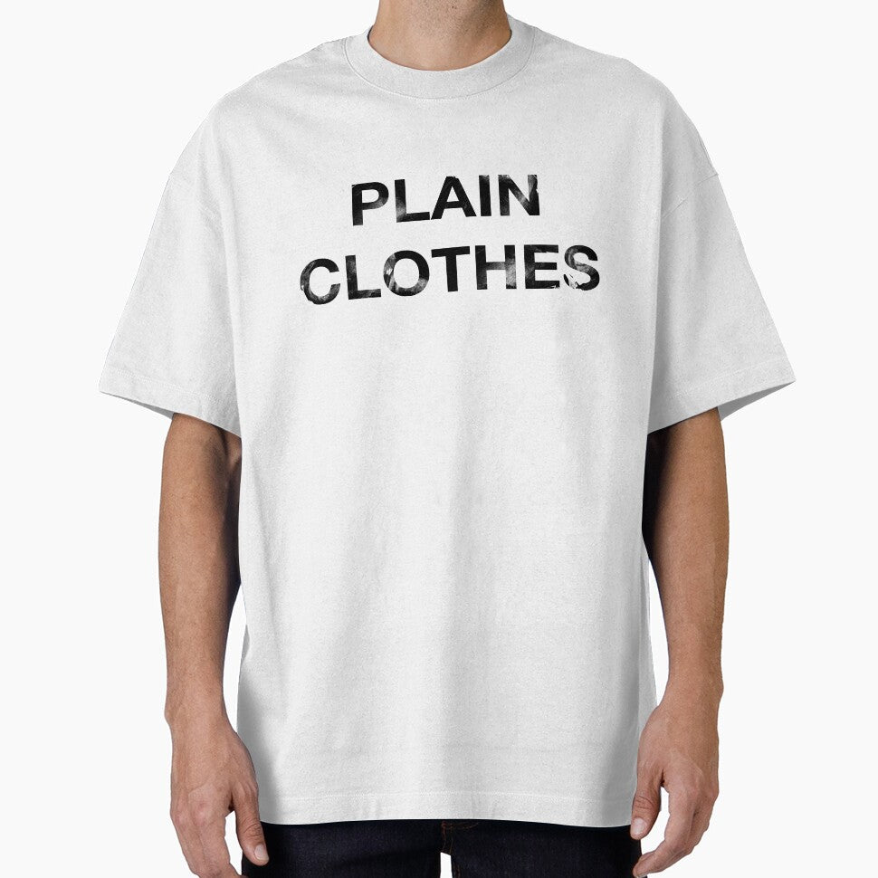Plain Clothes by workofimp Unisex T-shirt, Sweatshirt, Hoodie, Long Sleeve Tee - T-Shirt, Sweatshirt, Hoodie
