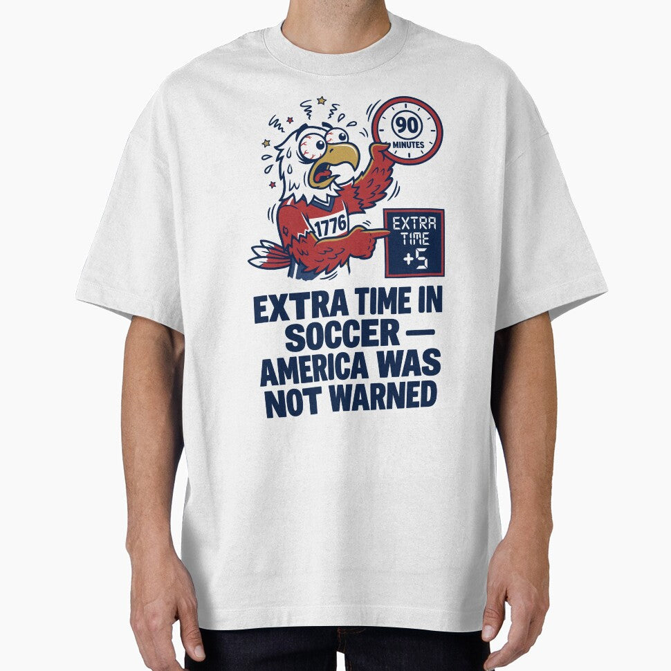Extra Time  America Was Not Warned V2 by 1RSN Unisex T-shirt, Sweatshirt, Hoodie, Long Sleeve Tee - T-Shirt, Sweatshirt, Hoodie
