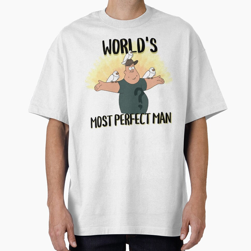 World's Most Perfect Man by PandaPawsDrawings Unisex T-shirt, Sweatshirt, Hoodie, Long Sleeve Tee - T-Shirt, Sweatshirt, Hoodie