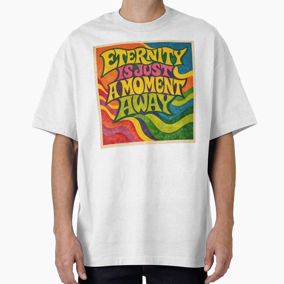 Eternity  Psychedelic Philosophy by ForeverPrintsOK Unisex T-shirt, Sweatshirt, Hoodie, Long Sleeve Tee - T-Shirt, Sweatshirt, Hoodie