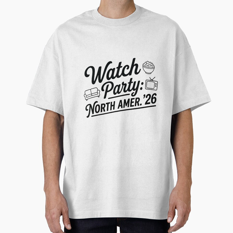 North America 26 Soccer Watch Party by Amir Faysal Unisex T-shirt, Sweatshirt, Hoodie, Long Sleeve Tee - T-Shirt, Sweatshirt, Hoodie