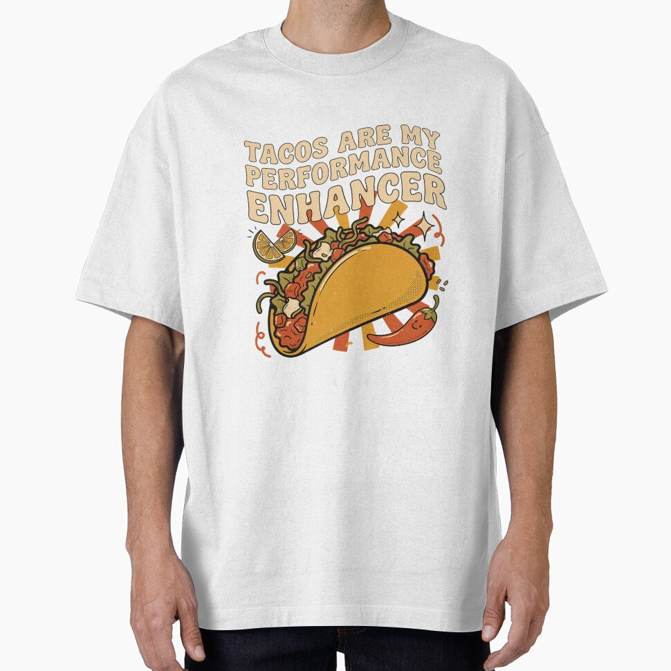 Tacos Are My Performance Enhancer Snack Humor by Squiggle Happy Unisex T-shirt, Sweatshirt, Hoodie, Long Sleeve Tee - T-Shirt, Sweatshirt, Hoodie