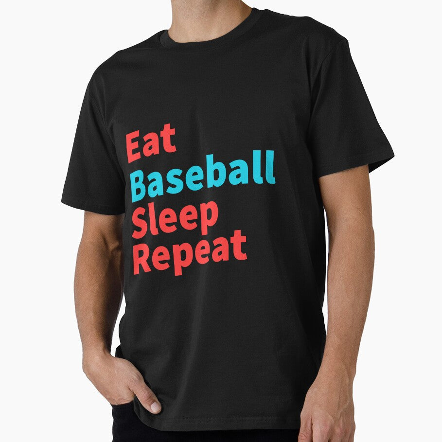 Eat Baseball sleep repeat-inspirational, competitive red and blue by Master4art Unisex T-shirt, Sweatshirt, Hoodie, Long Sleeve Tee - T-Shirt, Sweatshirt, Hoodie