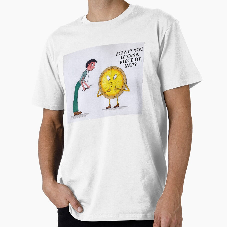 WHAT? YOU WANNA PIECE OF ME by morbidcandyboutique Unisex T-shirt, Sweatshirt, Hoodie, Long Sleeve Tee - T-Shirt, Sweatshirt, Hoodie
