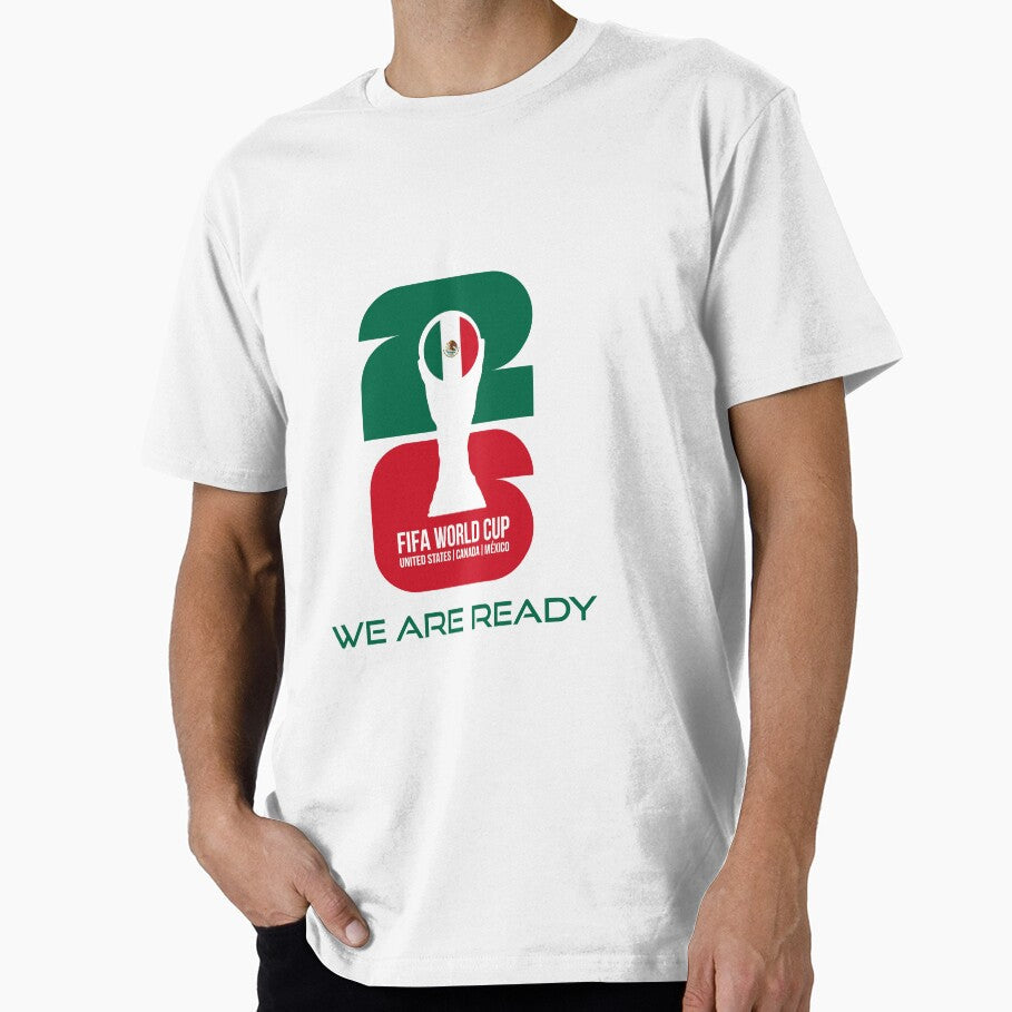 Mexico World Cup 2026 We Are Ready Trophy Sticker by topprinting Unisex T-shirt, Sweatshirt, Hoodie, Long Sleeve Tee - T-Shirt, Sweatshirt, Hoodie