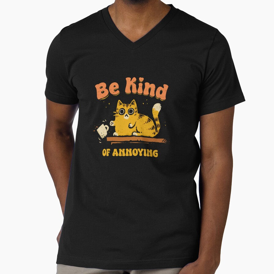 Be Kind Of Annoying by kg07 Unisex T-shirt, Sweatshirt, Hoodie, Long Sleeve Tee - T-Shirt, Sweatshirt, Hoodie