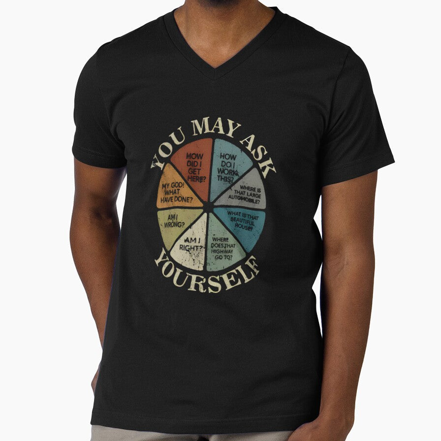 You May Ask Yourself Vintage, Talking Heads, Once In A Lifetime Lyrics, You May Ask Yourself Pie Chart, David Byrne Fan Gift by EstimateCount - T-Shirt, Sweatshirt, Hoodie