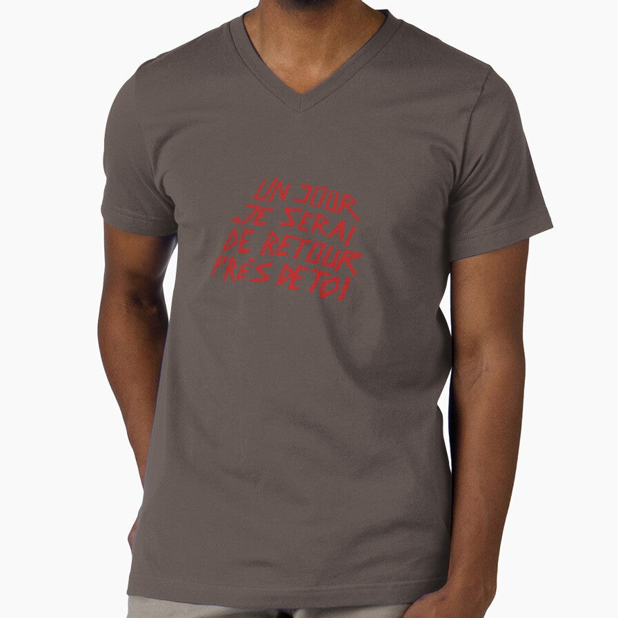 UN JOUR JE SERAI DE RETOUR PRS DE TOI by thecansone Unisex T-shirt, Sweatshirt, Hoodie, Long Sleeve Tee - T-Shirt, Sweatshirt, Hoodie