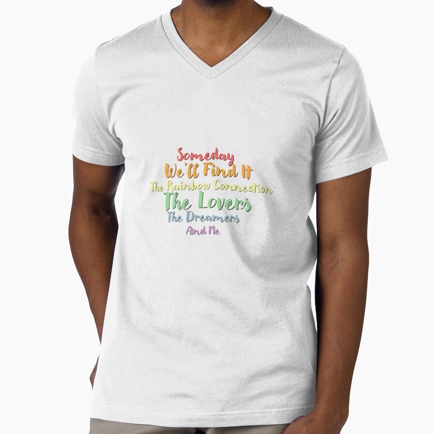 Rainbow Connection Quotes by CMORRISON12345 Unisex T-shirt, Sweatshirt, Hoodie, Long Sleeve Tee - T-Shirt, Sweatshirt, Hoodie