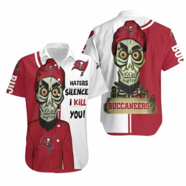Tampa Bay Buccaneers Haters I Kill You 3D Hawaiian Shirt Hawaiian Shirt Unisex T-shirt, Sweatshirt, Hoodie, Long Sleeve Tee - T-Shirt, Sweatshirt, Hoodie
