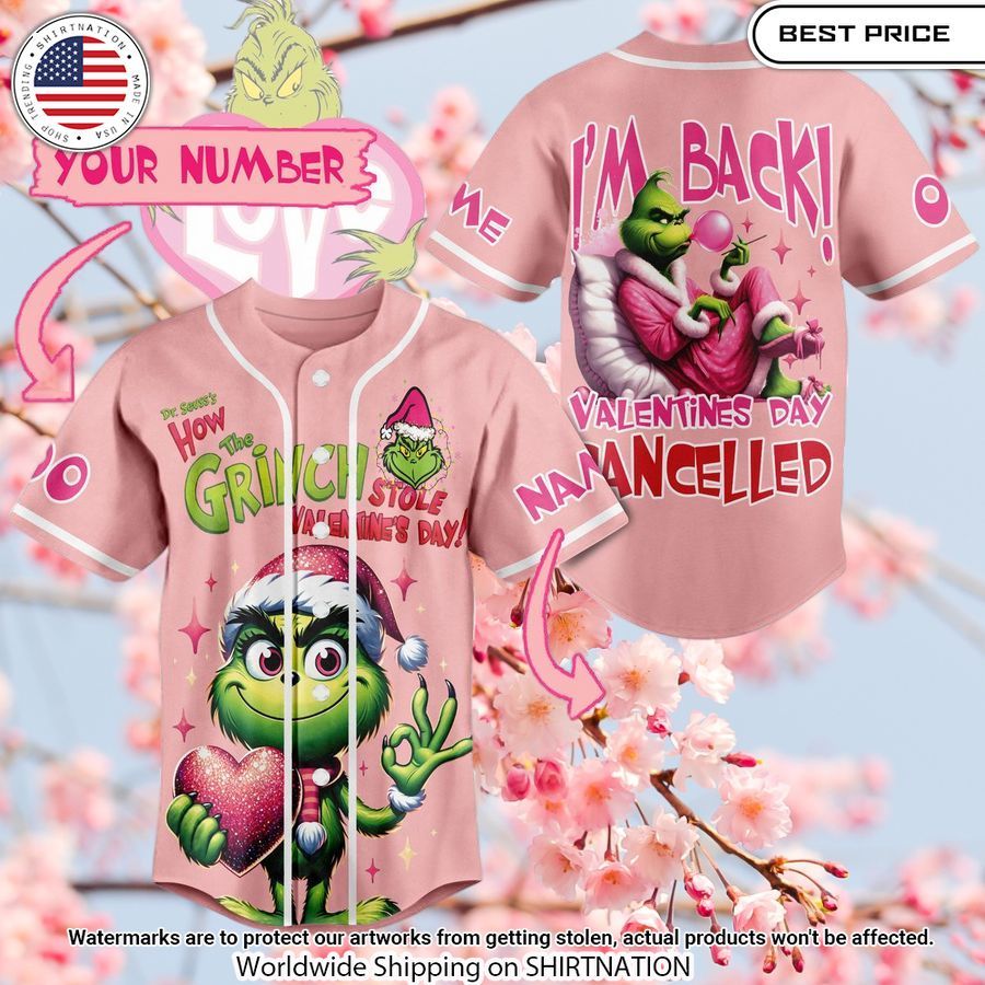 The Grinch I'm Back Valentines Day Cancelled Custom Baseball Jersey Unisex T-shirt, Sweatshirt, Hoodie, Long Sleeve Tee - T-Shirt, Sweatshirt, Hoodie