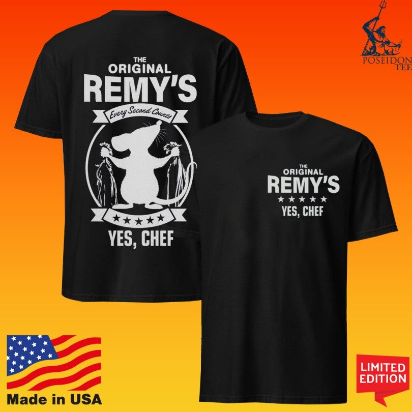 The Original Remys Every Second Counts Yes Chef T-shirt Unisex T-shirt, Sweatshirt, Hoodie, Long Sleeve Tee - T-Shirt, Sweatshirt, Hoodie