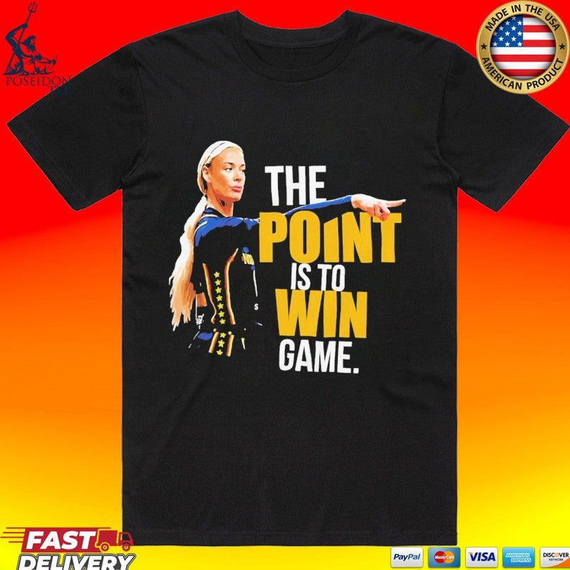 The Point Is To Win Game Sophie Cunningham Point God T-shirt Unisex T-shirt, Sweatshirt, Hoodie, Long Sleeve Tee - T-Shirt, Sweatshirt, Hoodie