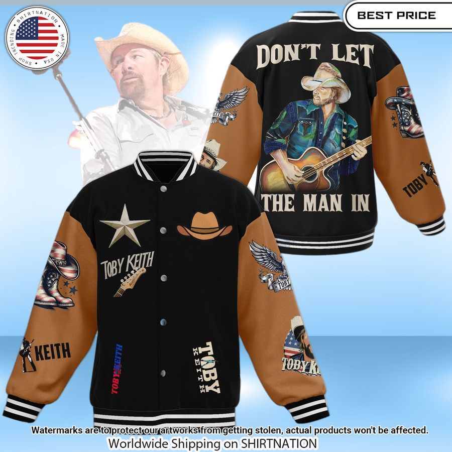 Toby Keith Don't Let the Old Man In Baseball Jacket Unisex T-shirt, Sweatshirt, Hoodie, Long Sleeve Tee - T-Shirt, Sweatshirt, Hoodie