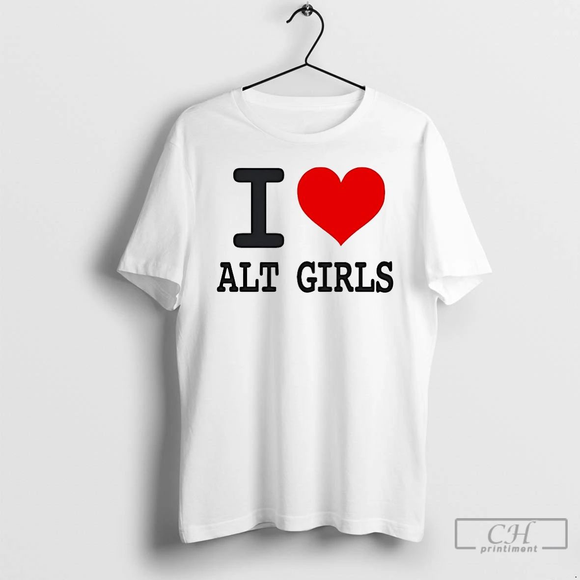 Premium I Love Alt Girls T Shirts Unisex T-shirt, Sweatshirt, Hoodie, Long Sleeve Tee - T-Shirt, Sweatshirt, Hoodie