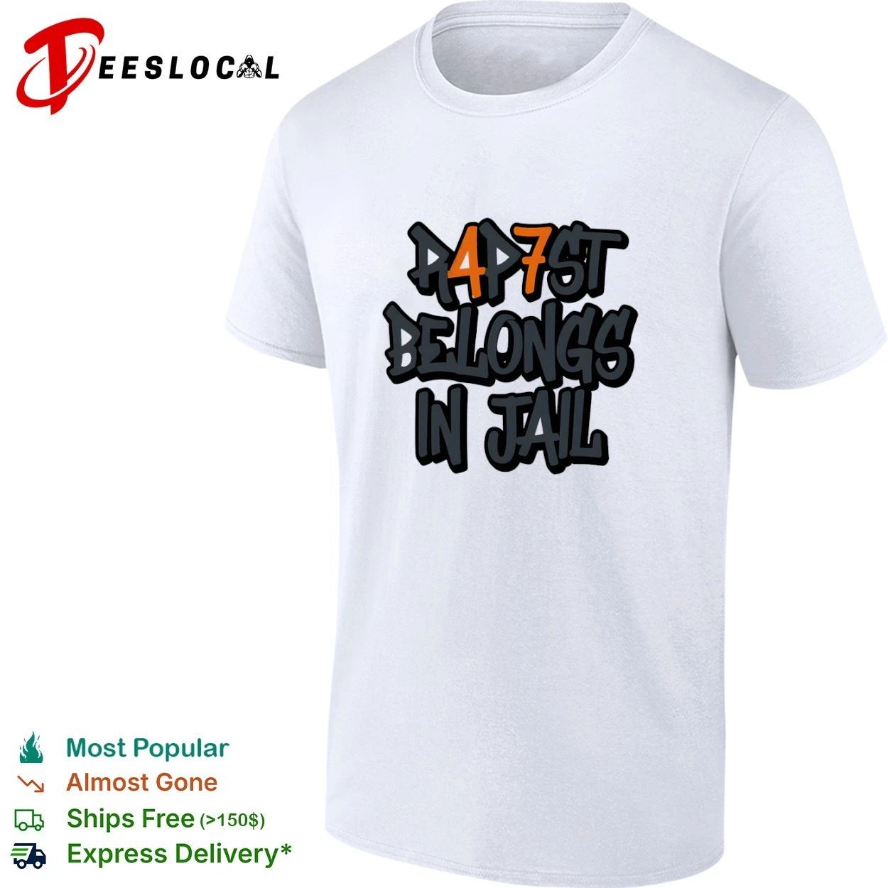 Anti Trump Rapist Belongs in Jail Political Protest T-shirt Unisex T-shirt, Sweatshirt, Hoodie, Long Sleeve Tee - T-Shirt, Sweatshirt, Hoodie