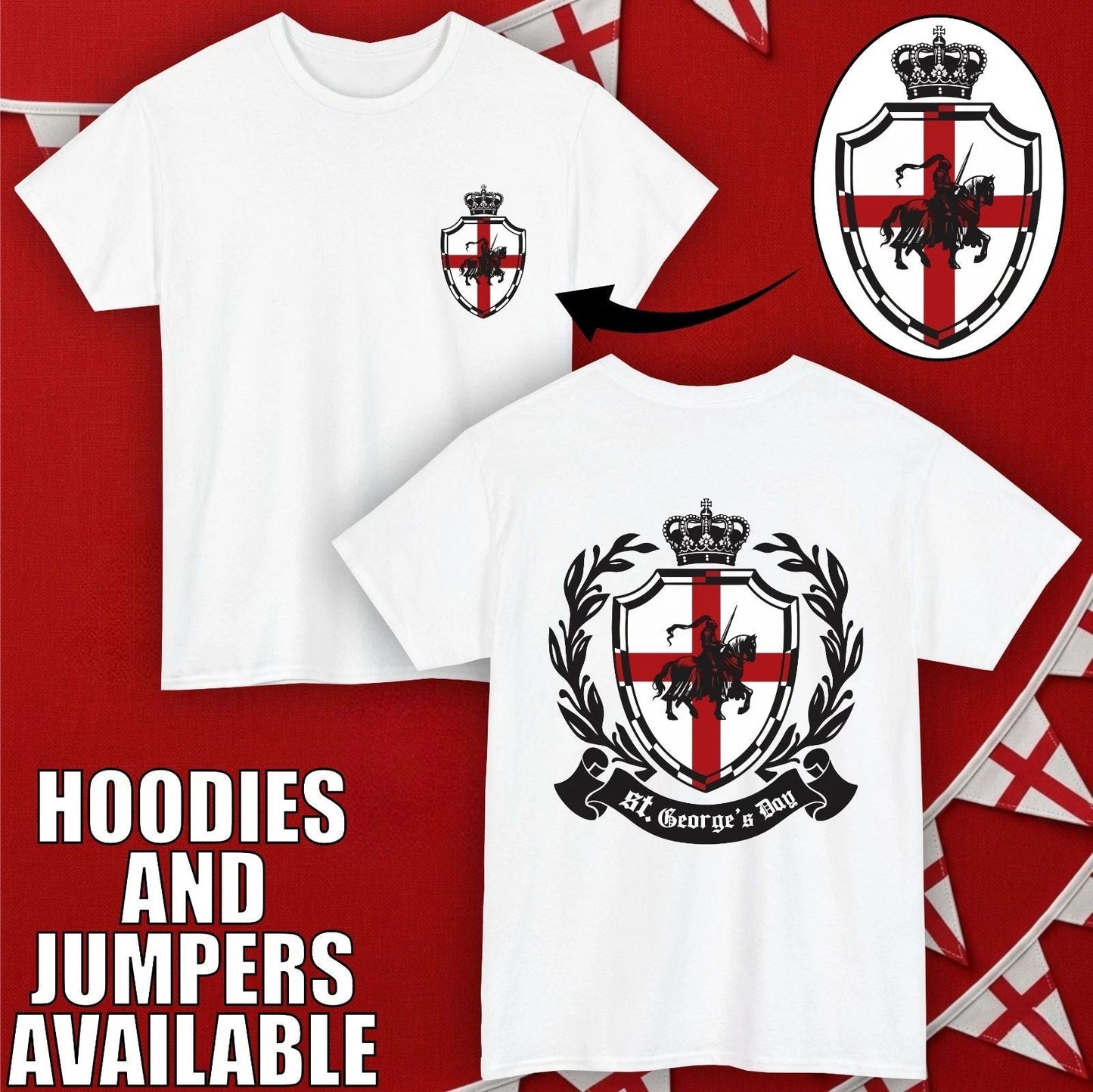 St Georges Day Crest T-Shirt England Knight Shield Front & Back Print Tee Top Unisex T-shirt, Sweatshirt, Hoodie, Long Sleeve Tee - T-Shirt, Sweatshirt, Hoodie