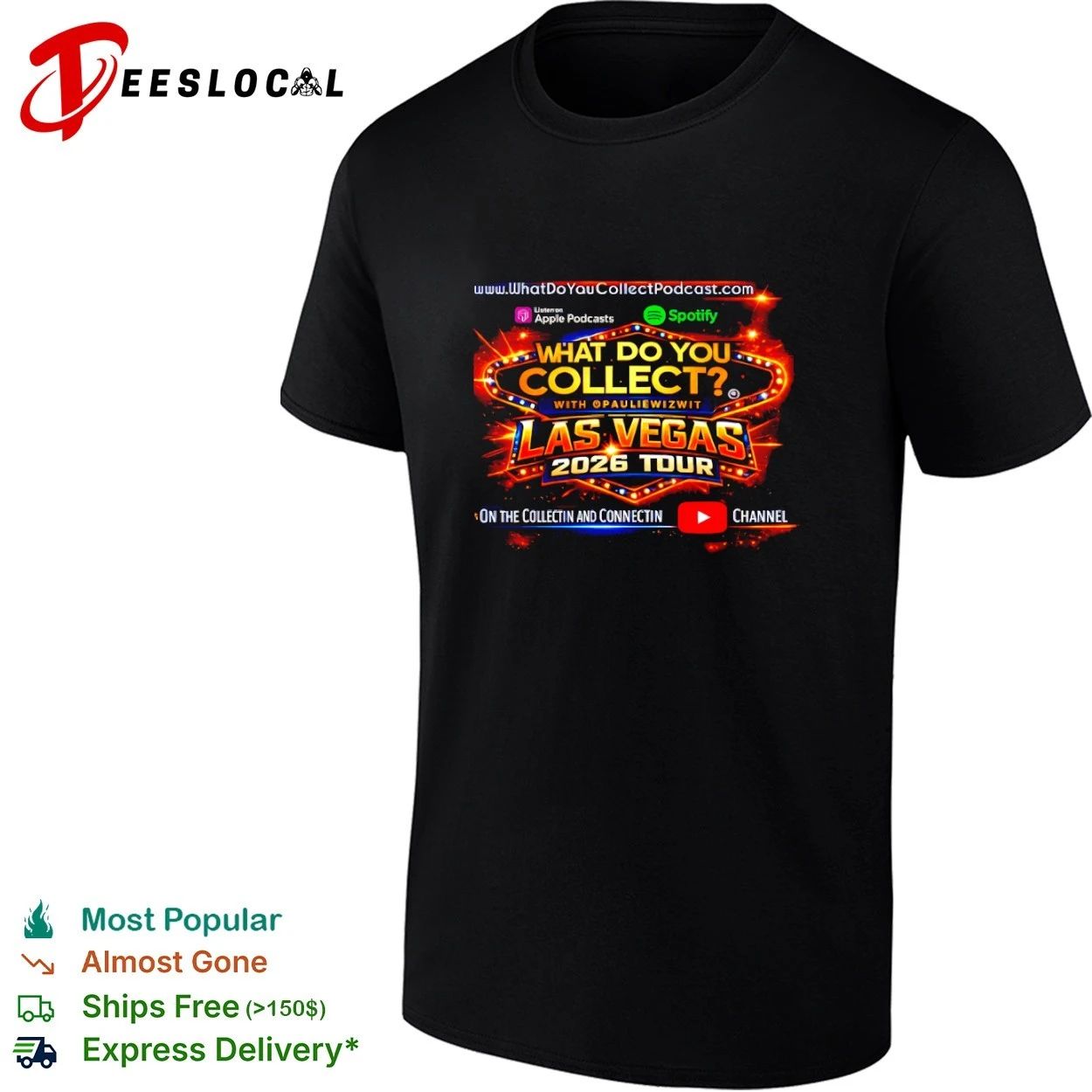 What Do You Collect Podcast Las Vegas 2026 Tour T-shirt Unisex T-shirt, Sweatshirt, Hoodie, Long Sleeve Tee - T-Shirt, Sweatshirt, Hoodie
