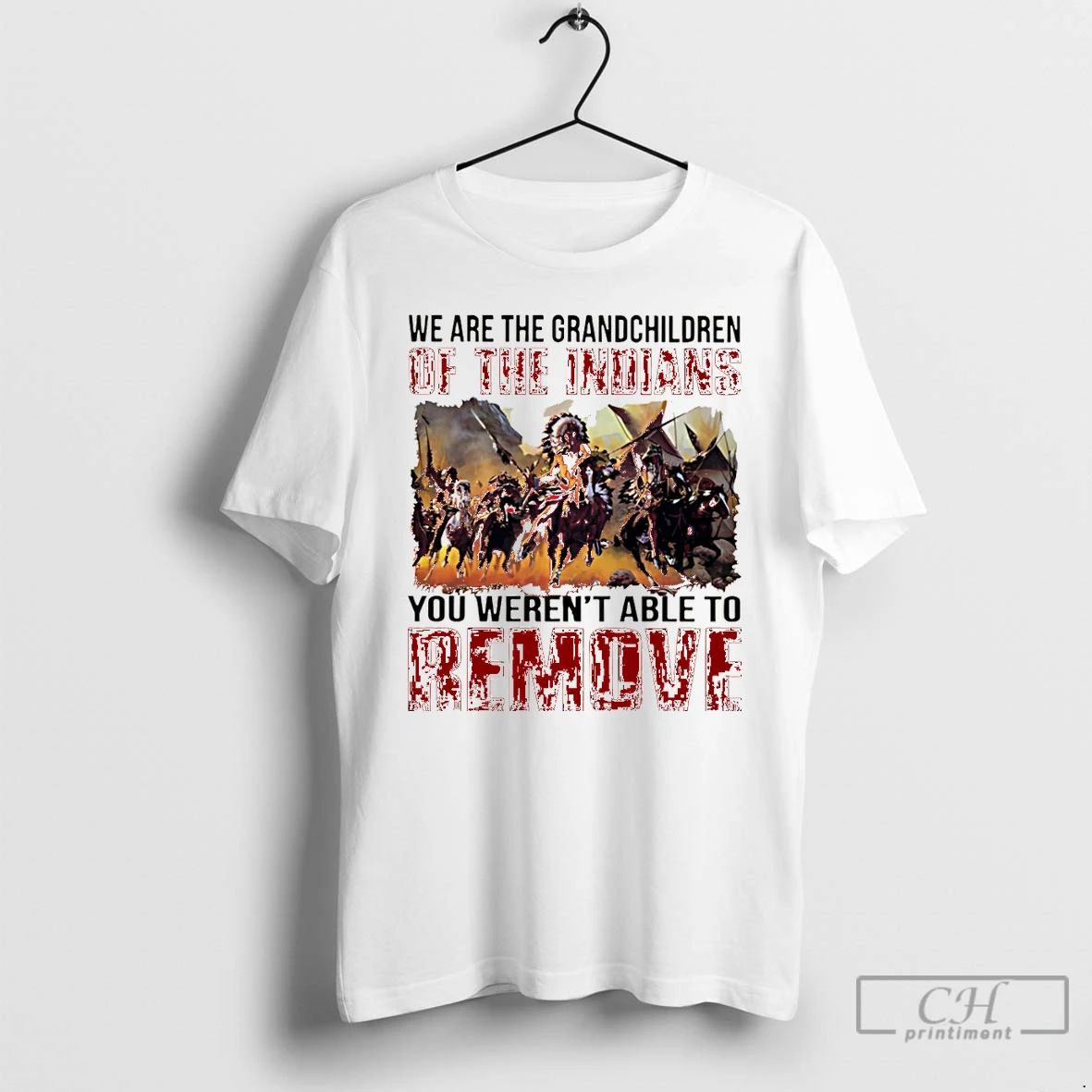 Premium We Are The Grandchildren Of The Indians You Werent Able To Remove Christmas Unisex T-shirt, Sweatshirt, Hoodie, Long Sleeve Tee - T-Shirt, Sweatshirt, Hoodie