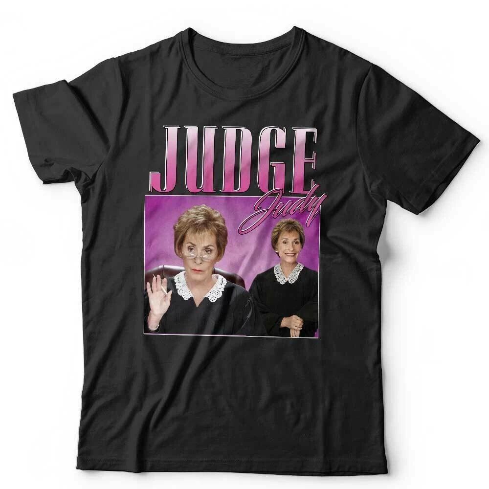 Judge Judy Tshirt Appreciation Unisex Homage Throwback Stag Hen Do Funny Unisex T-shirt, Sweatshirt, Hoodie, Long Sleeve Tee - T-Shirt, Sweatshirt, Hoodie
