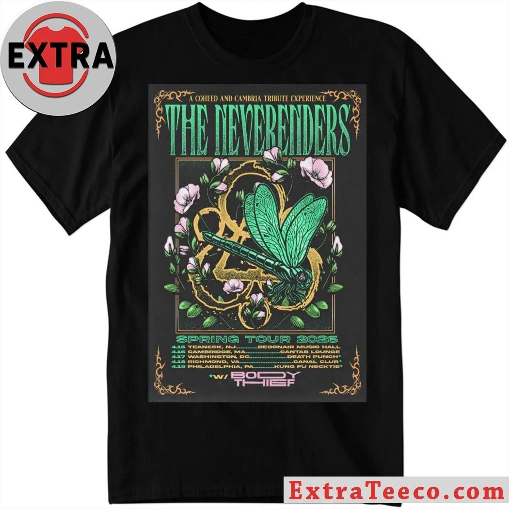 The Neverenders Spring 2026 Tour Poster Shirt Unisex T-shirt, Sweatshirt, Hoodie, Long Sleeve Tee - T-Shirt, Sweatshirt, Hoodie