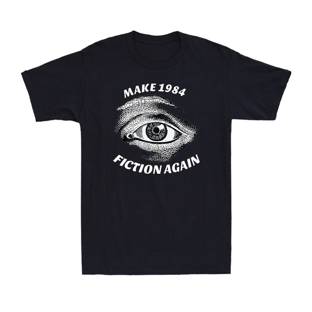 Make 1984 Fiction Again Libertarian Orwellian Orwell 1984 Vintage Men's T-Shirt Unisex T-shirt, Sweatshirt, Hoodie, Long Sleeve Tee - T-Shirt, Sweatshirt, Hoodie
