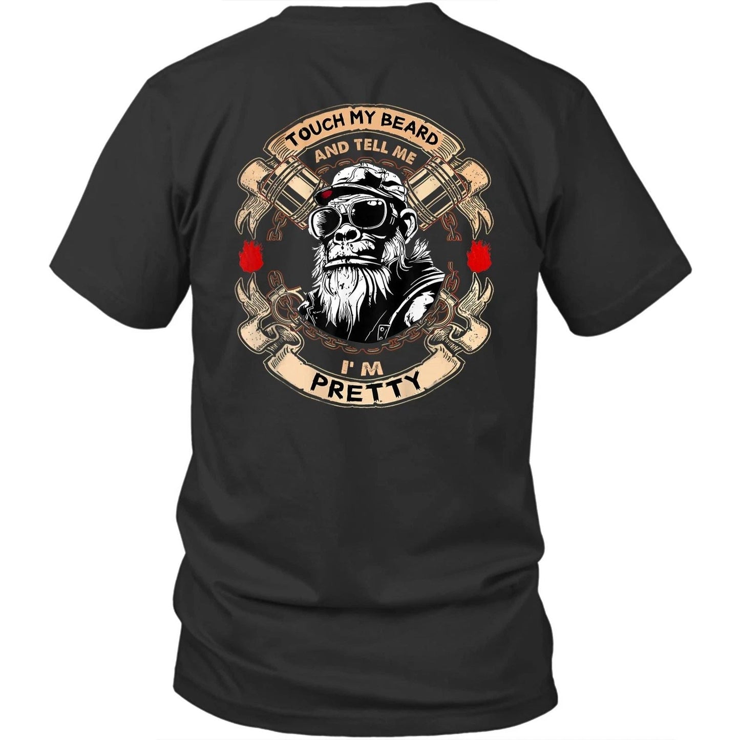 Printed On Back Touch My Beard And Tell Me I'm Pretty Unisex Shirt Gift Unisex T-shirt, Sweatshirt, Hoodie, Long Sleeve Tee - T-Shirt, Sweatshirt, Hoodie