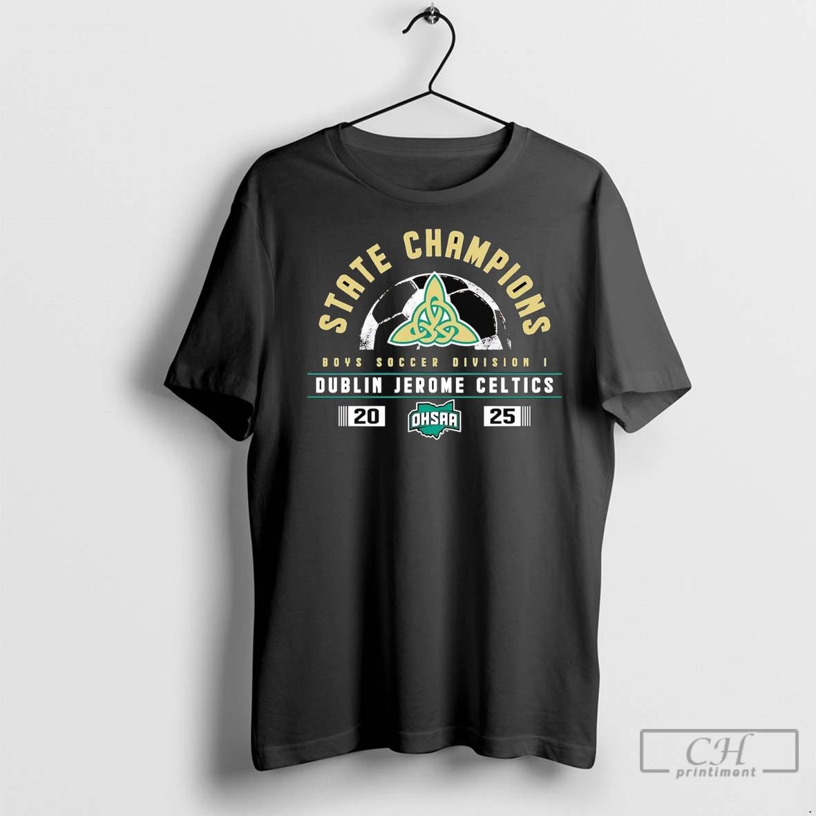 Premium Dublin Jerome Celtics Ohsaa Boys Soccer Division I State Champions Unisex T-shirt, Sweatshirt, Hoodie, Long Sleeve Tee - T-Shirt, Sweatshirt, Hoodie
