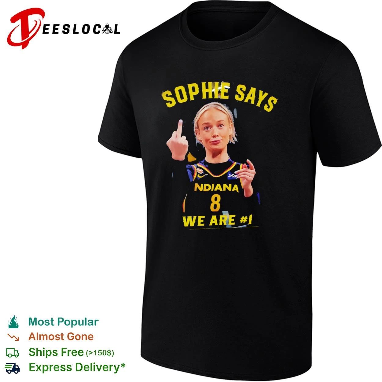Sophie Cunningham Indiana Fever Sophie Says We Are Number 1 T-shirt Unisex T-shirt, Sweatshirt, Hoodie, Long Sleeve Tee - T-Shirt, Sweatshirt, Hoodie