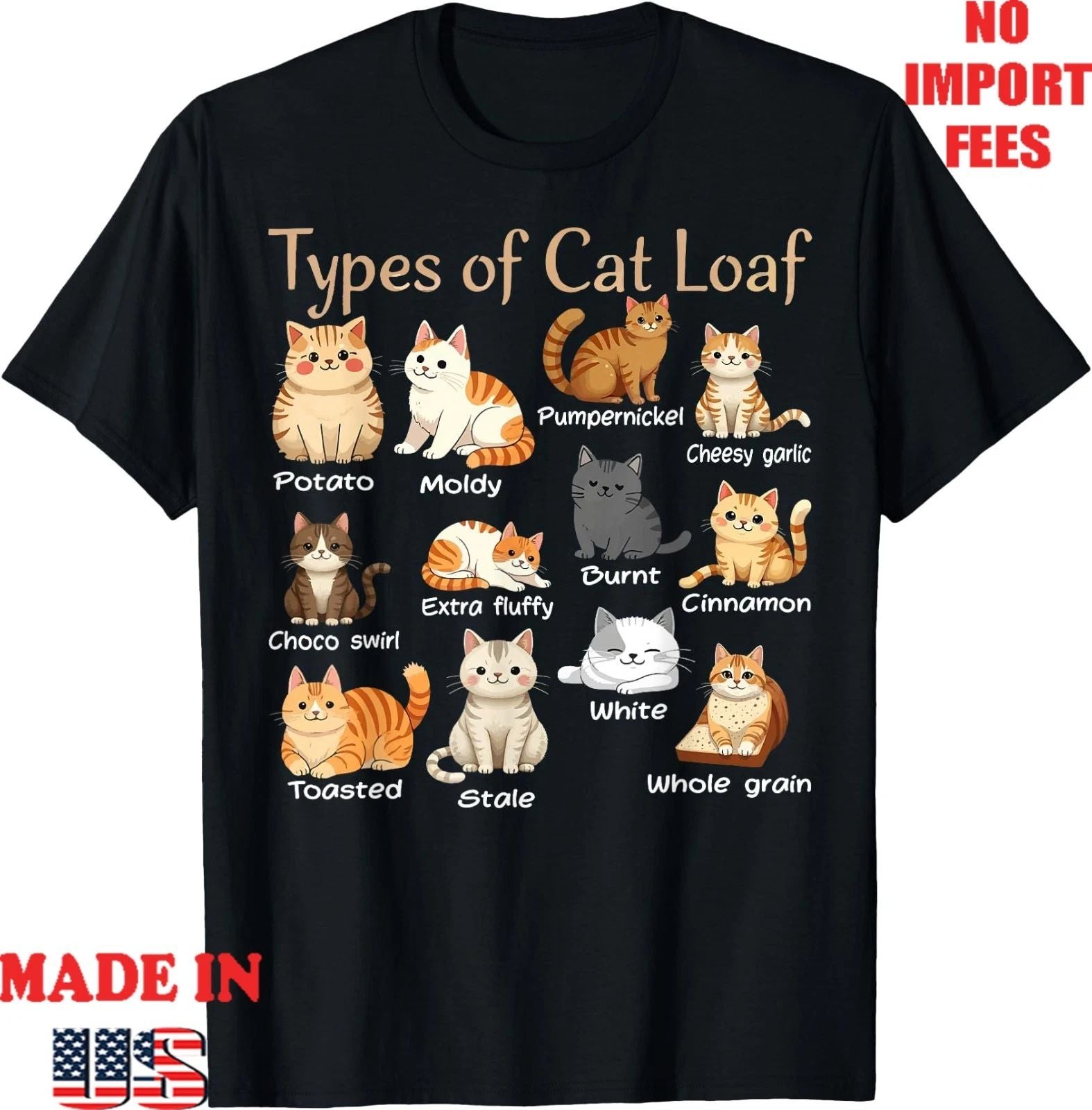 Types of Cat Loaf Cute Kitten Kawaii Cats, Cat Lover T-Shirt, UNISEX TEE Unisex T-shirt, Sweatshirt, Hoodie, Long Sleeve Tee - T-Shirt, Sweatshirt, Hoodie