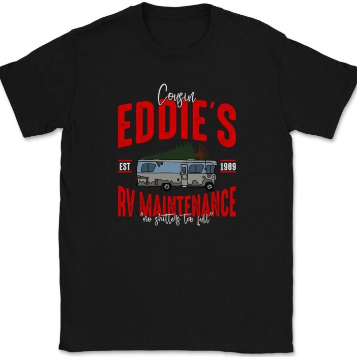 Cousin Eddie's RV Maintenance T-Shirt Tee Funny Christmas Holiday Unisex T-shirt, Sweatshirt, Hoodie, Long Sleeve Tee - T-Shirt, Sweatshirt, Hoodie