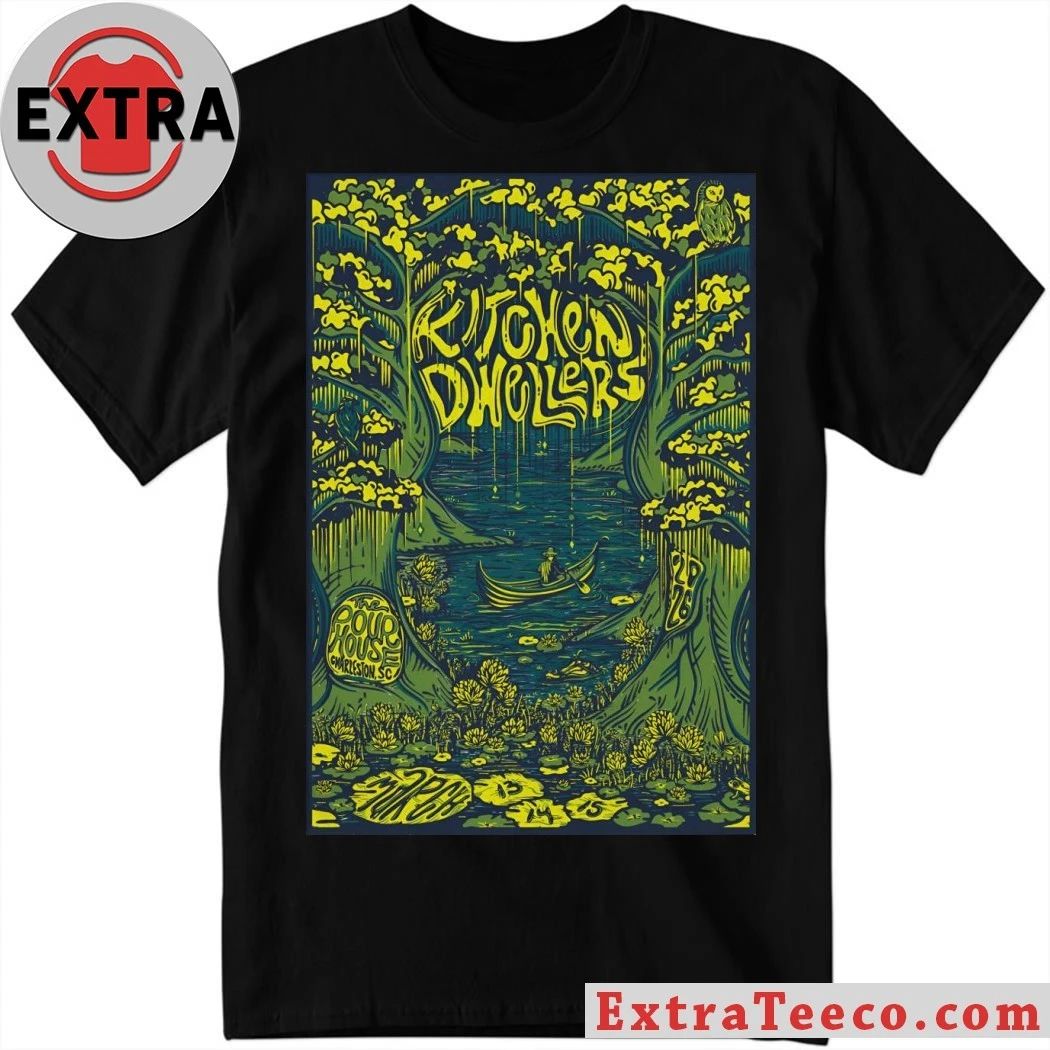 Original Kitchen Dwellers March 13-15 2026 In Charleston SC Poster Shirt Unisex T-shirt, Sweatshirt, Hoodie, Long Sleeve Tee - T-Shirt, Sweatshirt, Hoodie