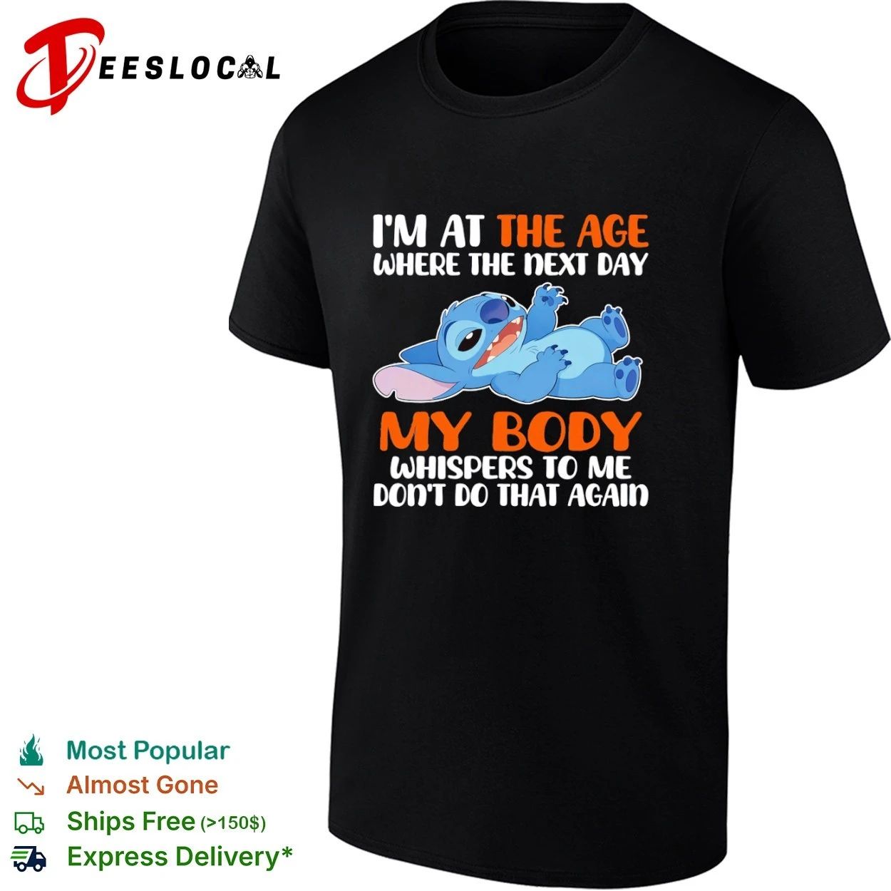 Im at the Age Where the Next Day My Body Whispers to Me Dont Do That Again T-shirt Unisex T-shirt, Sweatshirt, Hoodie, Long Sleeve Tee - T-Shirt, Sweatshirt, Hoodie