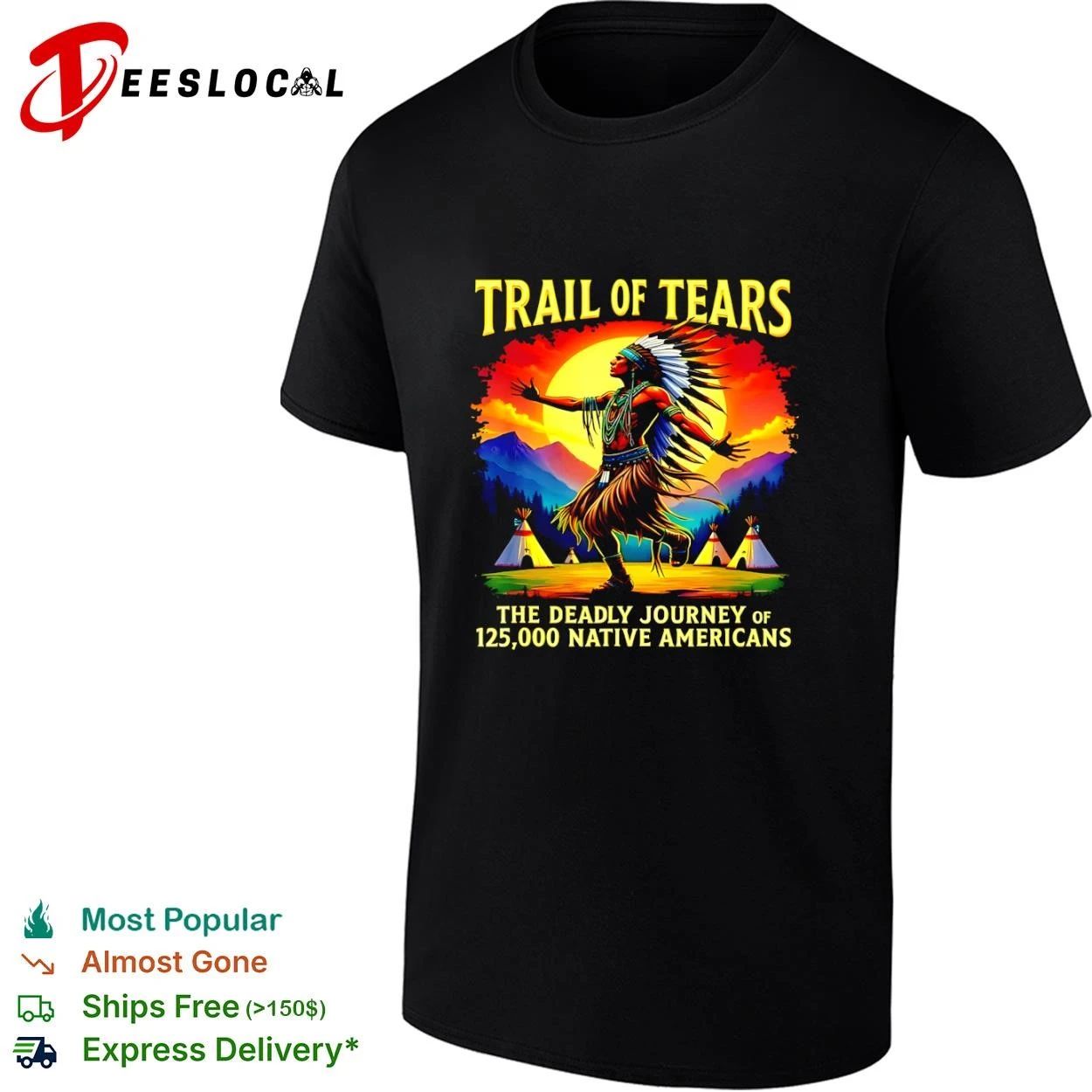 Trail of Tears the Deadly Journey of 125000 Native Americans T-shirt Unisex T-shirt, Sweatshirt, Hoodie, Long Sleeve Tee - T-Shirt, Sweatshirt, Hoodie