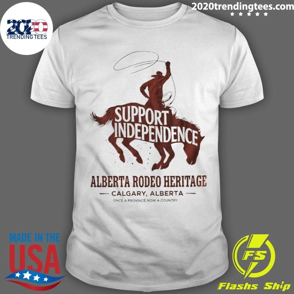 Stampede Rider Free Alberta Support Independence Shirt Unisex T-shirt, Sweatshirt, Hoodie, Long Sleeve Tee - T-Shirt, Sweatshirt, Hoodie