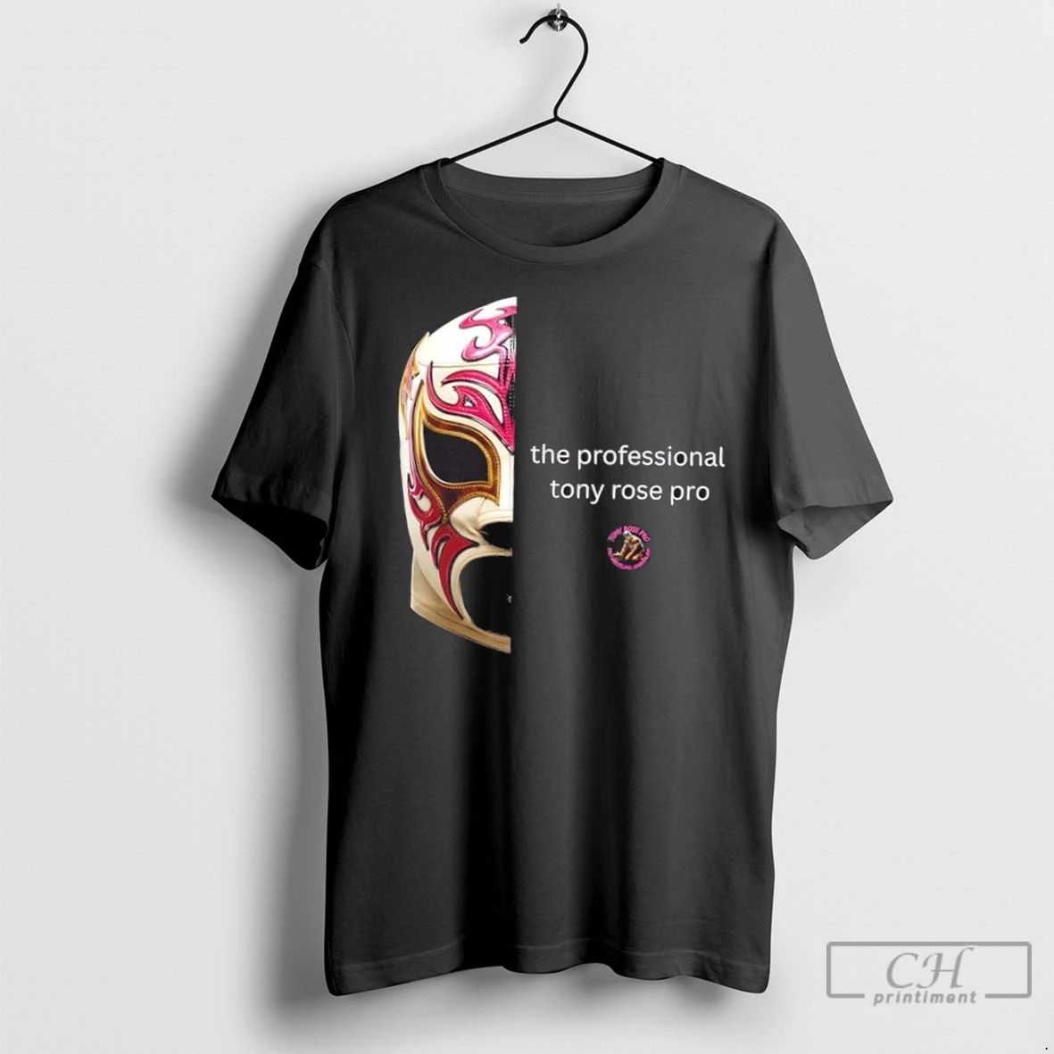 Premium Tony Rose Pro Tony Rose Pro La Mascara Unisex T-shirt, Sweatshirt, Hoodie, Long Sleeve Tee - T-Shirt, Sweatshirt, Hoodie