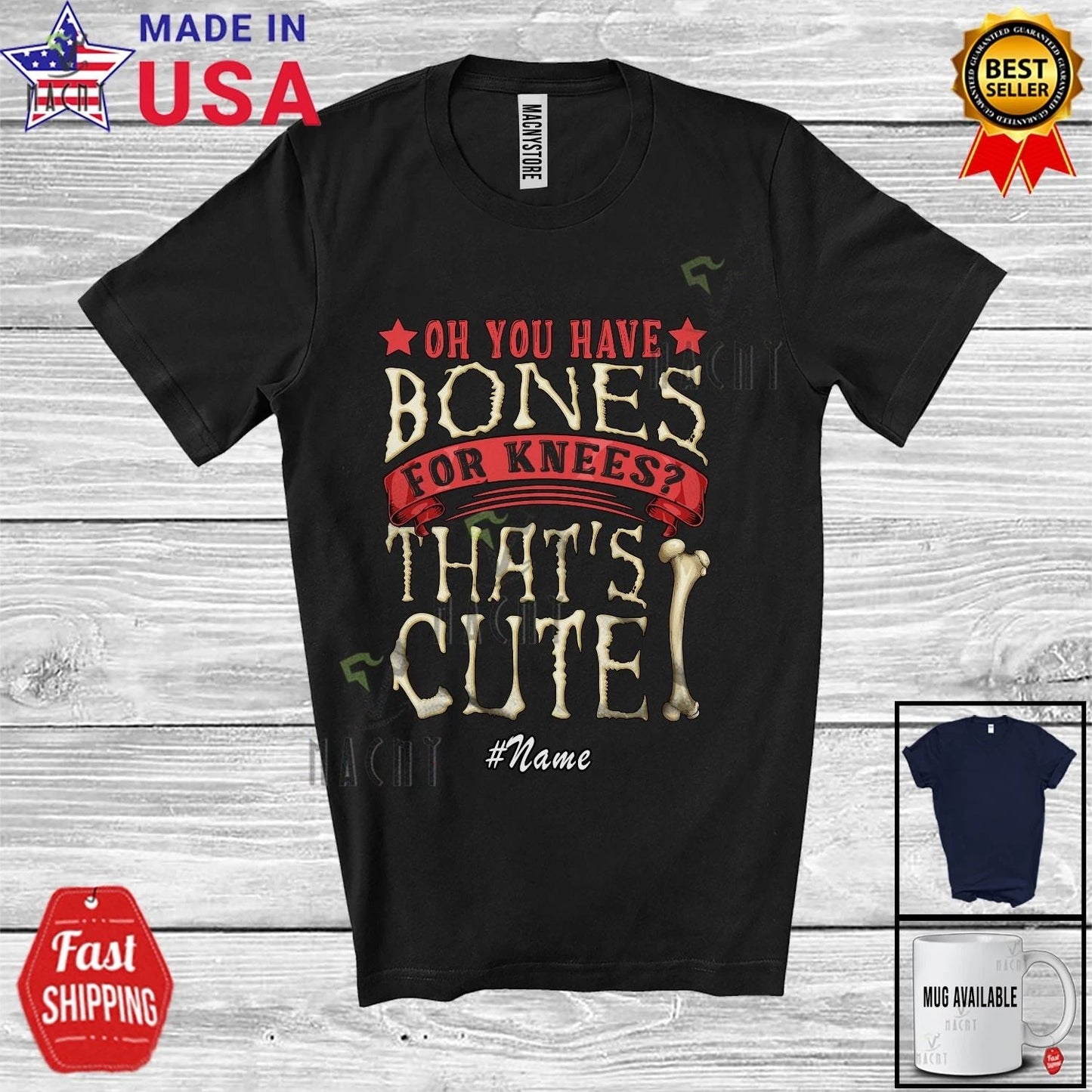 Custom Name You Have Bones For Knees; Knee Replacement Surgery Recovery T-Shirt Unisex T-shirt, Sweatshirt, Hoodie, Long Sleeve Tee - T-Shirt, Sweatshirt, Hoodie