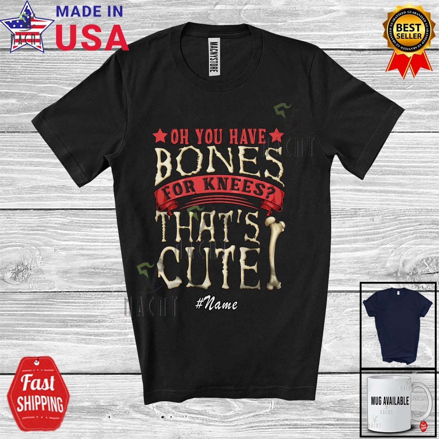 Custom Name You Have Bones For Knees; Knee Replacement Surgery Recovery T-Shirt Unisex T-shirt, Sweatshirt, Hoodie, Long Sleeve Tee - T-Shirt, Sweatshirt, Hoodie