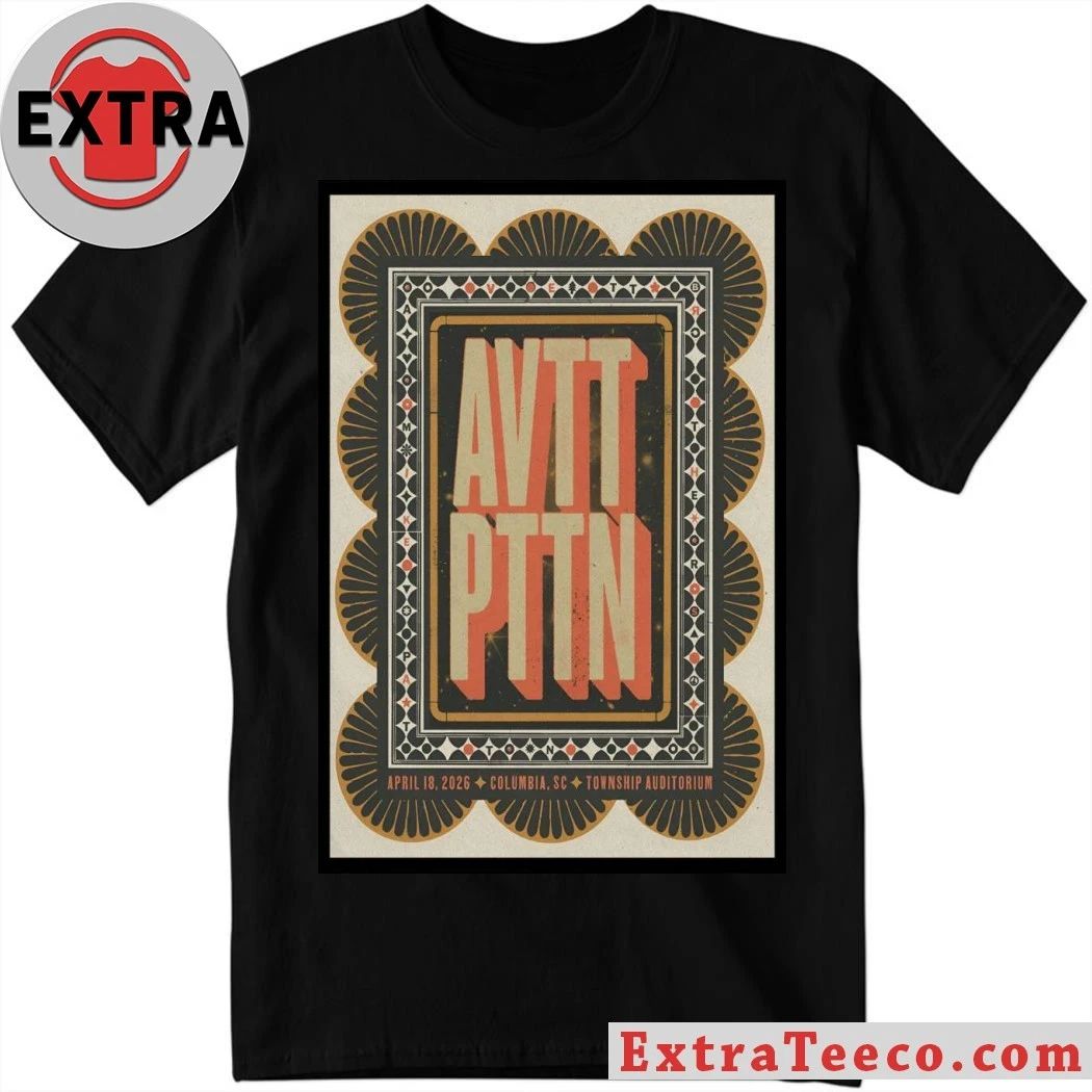 The Avett Brothers Apr 18 2026 In Columbia SC Poster The Avett Brothers Township Auditorium in Columbia SC Apr 18 2026 Poster Shirt - T-Shirt, Sweatshirt, Hoodie