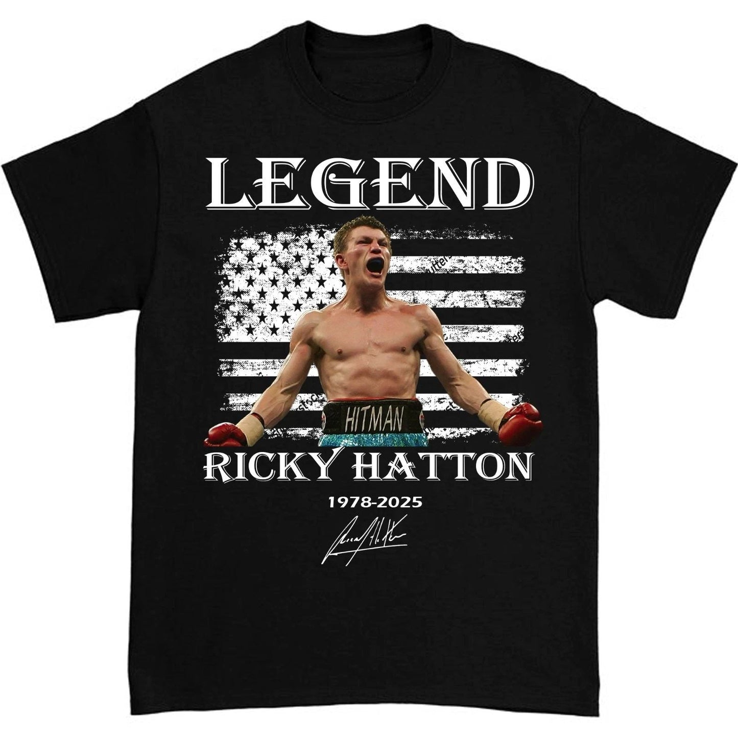 Hot Ricky Hatton R.I.P LEGEND Gift Funny Unisex S-235XL 21D1089 Unisex T-shirt, Sweatshirt, Hoodie, Long Sleeve Tee - T-Shirt, Sweatshirt, Hoodie