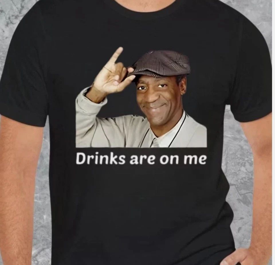 Bill Cosby Drinks are On Me T Shirt, Bill Cosby Look Tee S-5XL Q8631 Unisex T-shirt, Sweatshirt, Hoodie, Long Sleeve Tee - T-Shirt, Sweatshirt, Hoodie