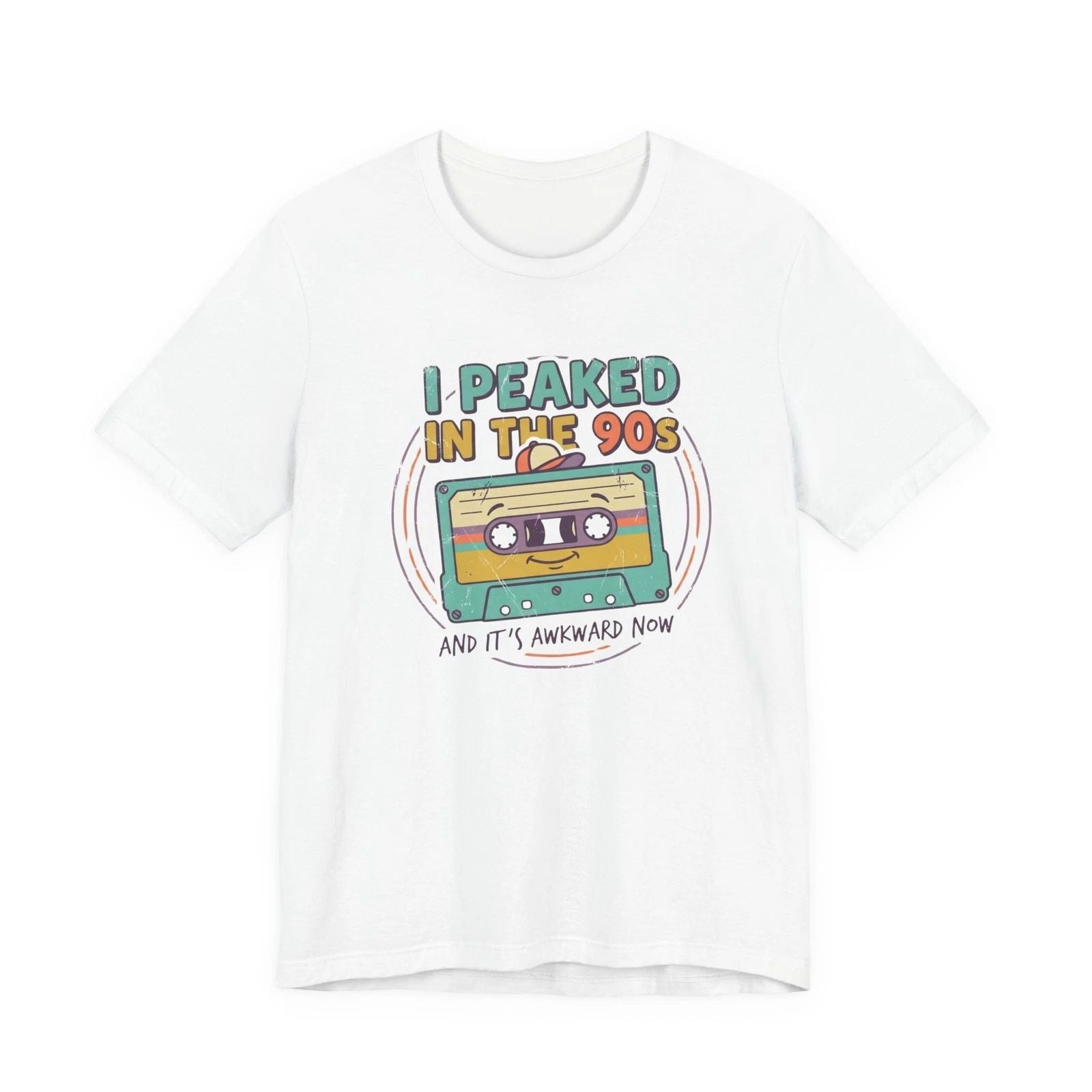 I Peaked in the 90s cassette tee | Retro 90s nostalgia shirt Unisex T-shirt, Sweatshirt, Hoodie, Long Sleeve Tee - T-Shirt, Sweatshirt, Hoodie