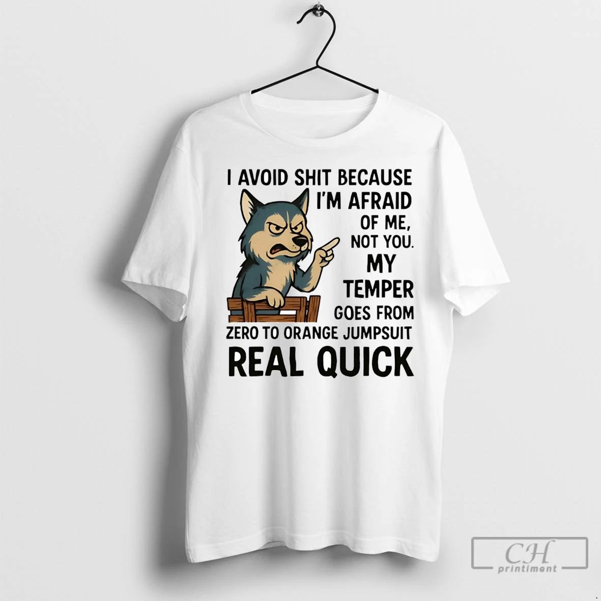 Premium Husky I Avoid Shit Because Im Afraid Of Me Not You My Temper Real Unisex T-shirt, Sweatshirt, Hoodie, Long Sleeve Tee - T-Shirt, Sweatshirt, Hoodie