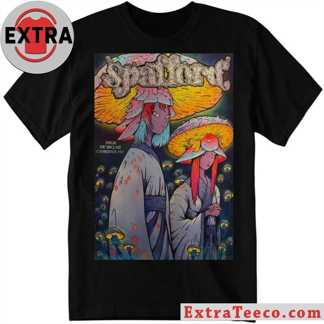 Spafford Mar 13 2026 Poster Cambridge MA Shirt Unisex T-shirt, Sweatshirt, Hoodie, Long Sleeve Tee - T-Shirt, Sweatshirt, Hoodie