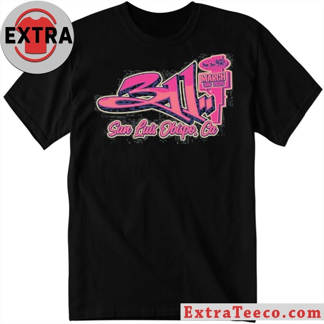 311 Match 3 3 2026 San Luis Obispo CA Shirt Unisex T-shirt, Sweatshirt, Hoodie, Long Sleeve Tee - T-Shirt, Sweatshirt, Hoodie