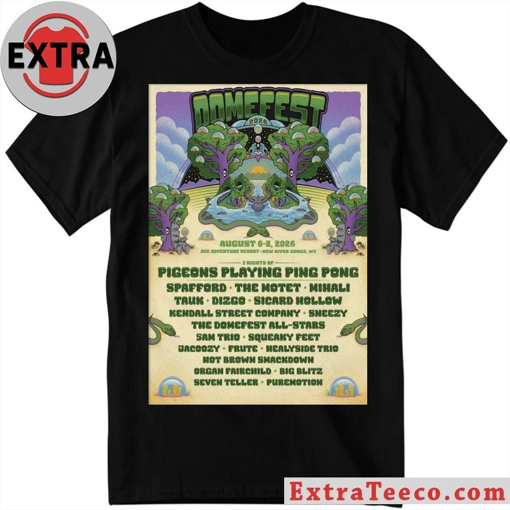 Domefest 8 6-8 8 2026 New Gorge WV Poster Shirt Unisex T-shirt, Sweatshirt, Hoodie, Long Sleeve Tee - T-Shirt, Sweatshirt, Hoodie
